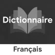 Dictionnaire Français Français