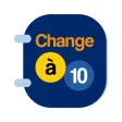 Change à 10