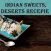 Indian Food, Sweets And Desserts Recipes In Hindi