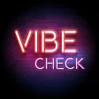 Vibe Check