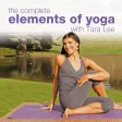 Elements of Yoga Video Collection - with Tara Lee Elements of Yoga Video Collection - with Tara Lee