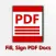 PDF Fill and Sign any Document