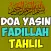 DOA YASIN FADILAH DAN TAHLIL L