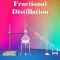 Fractional Distillation