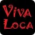 VIVA LOCA