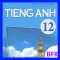 Tieng Anh Lop 12 - English 12