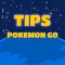 Tips for Pokemon Go - Free Tips and Guide