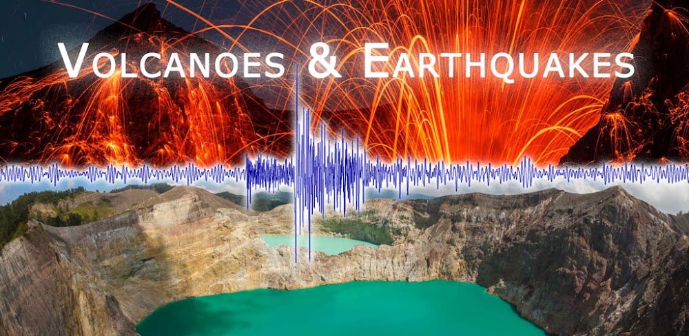 Volcanoes & Earthquakes