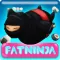 Fat Ninja!