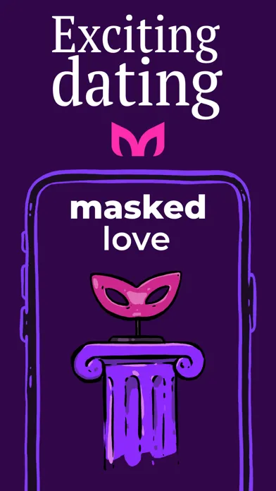 Masked Love - Anonymous Dating Screenshots
