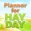 Planner for Hay Day