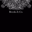 Brooks & Co Brooks & Co