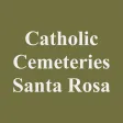 Santa Rosa Catholic Cemeteries