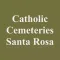 Catholic Cemeteries Santa Rosa