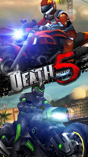 Death Moto 5 :   Racing Game应用截图