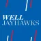 WellJayhawks