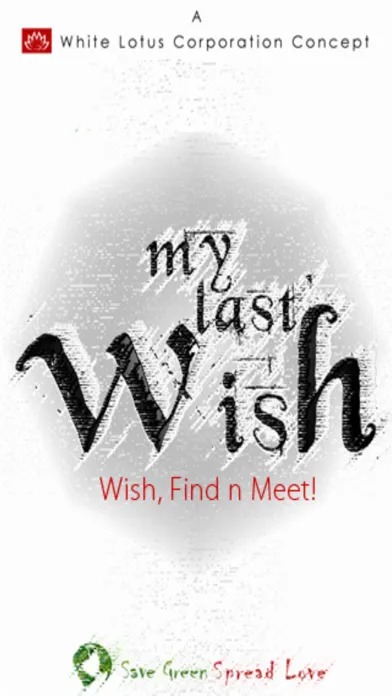 Screenshot di My Last Wish -  Wish, Find n Meet!
