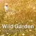 Wild Garden Weekends