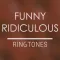 Funny Ridiculous Ringtones – Cool Sounds