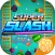 Super Slash