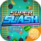 Super Slash