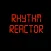RhythmReactor