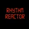 RhythmReactor