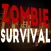 Zombie Survival(좀비 서바이벌)