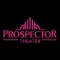 Prospector Theater