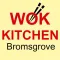 Wok Kitchen, Bromsgrove