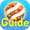 Guide for Candy Crush Soda Saga - Video All Level