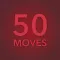 50 Moves