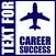 Text for Career Success