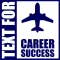Text for Career Success