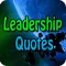 Leadership Top Quotes -Inspirational Sayings About Leadership : Discover and Share Free Quote with People