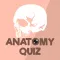 Anatomy & Physiology Quiz