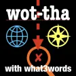 wot-tha wot-tha
