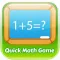 Quick Math Game - Think Fast Math for children