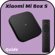 Xiaomi Mi Box S Guide