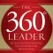 Quick Wisdom from The 360 Degree Leader