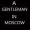 Quick Wisdom from A Gentleman in Moscow-A Novel