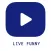 LIVE FUNNY