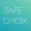 Safe Choix