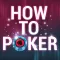 How to Poker - Learn Holdem