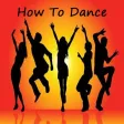 How To Dance - Hip Hop, Break Dance, Belly, Salsa, Jazz, and more