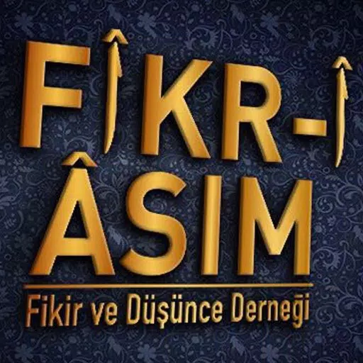Fikr-i Asım - Fikir ve Düşünce Derneği Fikr-i Asım - Fikir ve Düşünce Derneği