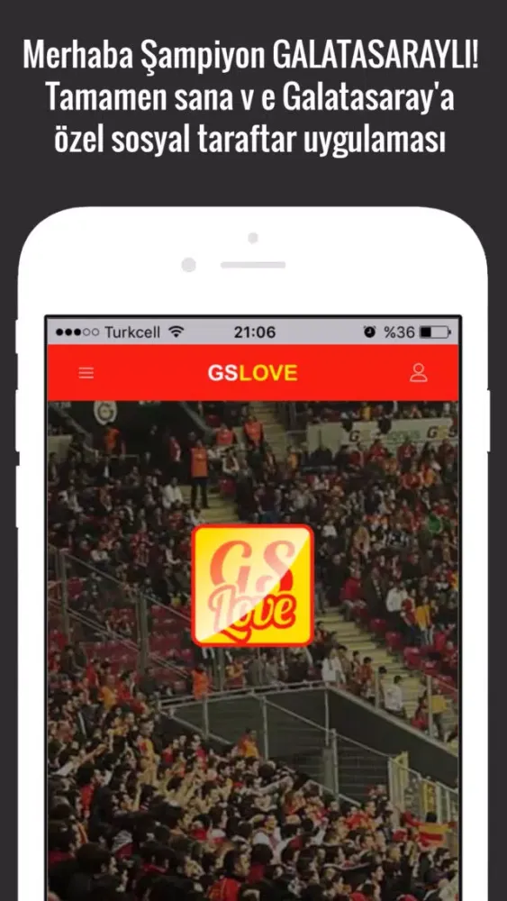 Ảnh chụp màn hình của GSLOVE - Sosyal Taraftar Uygulaması
