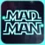 Mad Man - Resonate Galaxy