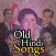 90s 80s 70s - Old Hindi Songs