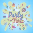 Party Time!! Party Time!!